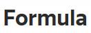 FORMULA